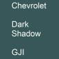 Preview: Chevrolet, Dark Shadow, GJI.